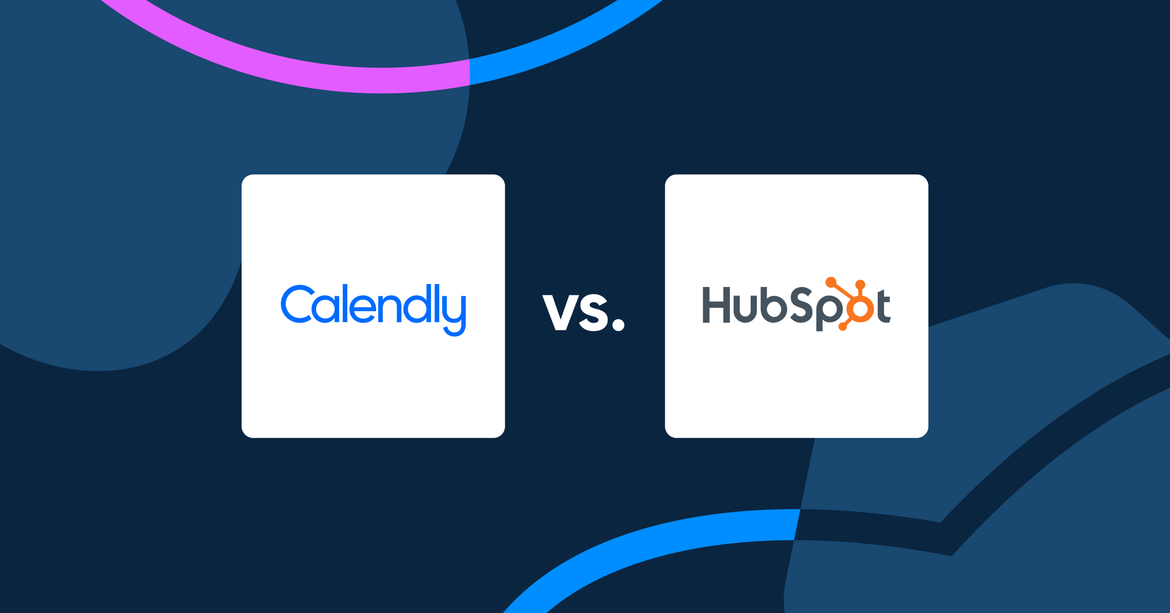 Calendly vs Hubspot - blog - hero